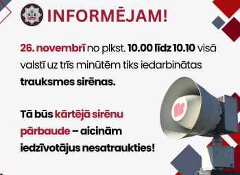 26. novembrī visā valstī tiks iedarbinātas trauksmes sirēnas 